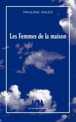 Bertrand.pt - Les Femmes De La Maison