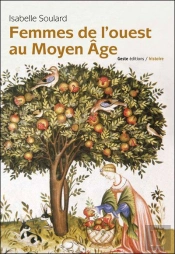 Les Femmes De L'Ouest Au Moyen-Âge