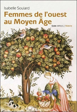 Bertrand.pt - Les Femmes De L'Ouest Au Moyen-Âge