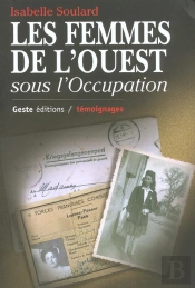 Les Femmes De L'Ouest Sous L'Occupation