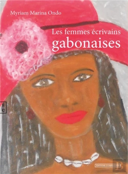 Bertrand.pt - Les Femmes Écrivains Gabonaises