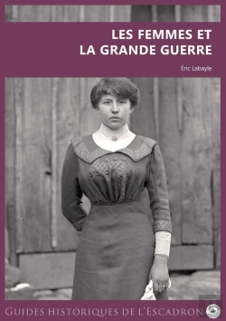 Bertrand.pt - Les Femmes Et La Grande Guerre