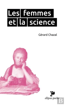 Bertrand.pt - Les Femmes Et La Science