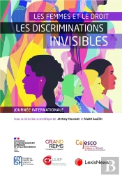 Les Femmes Et Le Droit, Les Discriminations Invisibles : Journée Internationale