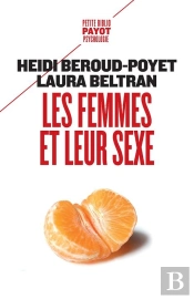 Les Femmes Et Leur Sexe