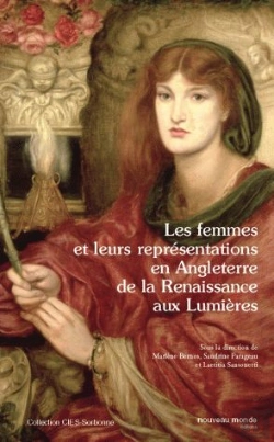 Bertrand.pt - Les Femmes Et Leurs Représentations En Angleterre De La Renaissance Aux Lumières