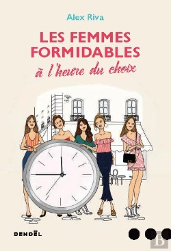 Bertrand.pt - Les Femmes Formidables À L'Heure Du Choix