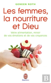 Les Femmes, La Nourriture Et Dieu