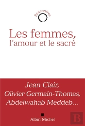 Les Femmes, L'Amour Et Le Sacré