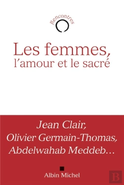 Bertrand.pt - Les Femmes, L'Amour Et Le Sacré
