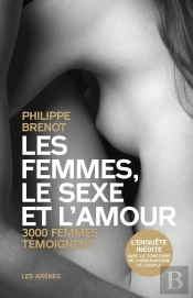 Les Femmes, Le Sexe Et L'Amour