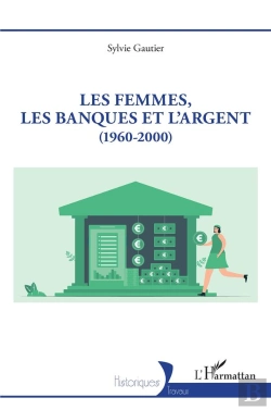 Bertrand.pt - Les Femmes, Les Banques Et L'Argent (1960-2000)