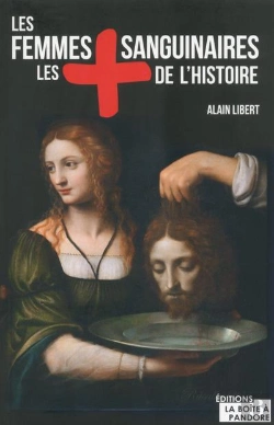 Bertrand.pt - Les Femmes Les Plus Sanguinaires De L'Histoire