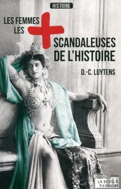 Bertrand.pt - Les Femmes Les + Scandaleuses De L'Histoire