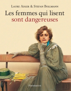 Bertrand.pt - Les Femmes Qui Lisent Sont Dangereuses