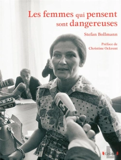 Bertrand.pt - Les Femmes Qui Pensent Sont Dangereuses