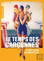 Les Femmes Sur La Côte D'Azur Dans Les Années Folles