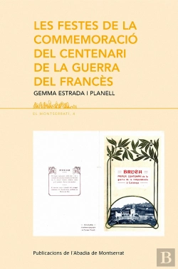 Bertrand.pt - Les Festes De La Commemoració Del Centenari De La Guerra Del Francès