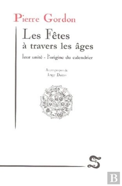 Bertrand.pt - Les Fêtes À Travers Les Âges