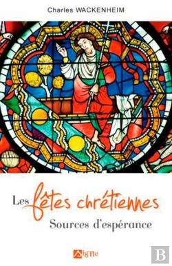 Bertrand.pt - Les Fêtes Chrétiennes ; Sources D'Espérances