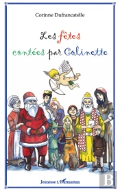 Les Fêtes Contées Par Colinette