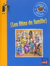 Les Fetes De Famille