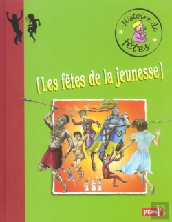 Bertrand.pt - Les Fetes De La Jeunesse