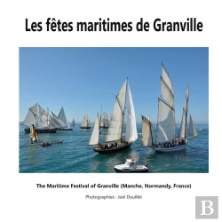 Bertrand.pt - Les Fêtes Maritimes De Granville : The Maritime Festival Of Granville (Manche, Normandy, France)