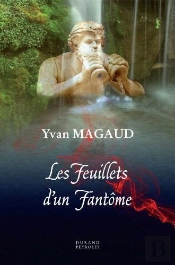 Les Feuillets D'Un Fantôme