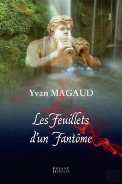 Bertrand.pt - Les Feuillets D'Un Fantôme