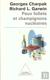 Les Feux Follets Et Les Champignons Nucleaires