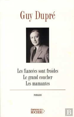 Bertrand.pt - Les Fiancées Sont Froides ; Le Grand Coucher ; Les Mamantes,