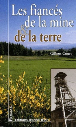Bertrand.pt - Les Fiancés De La Mine Et De La Terre