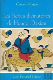 Les Fiches Divinatoires De Huang Daxian