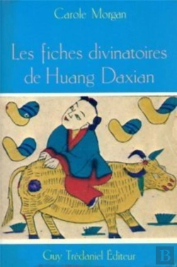 Bertrand.pt - Les Fiches Divinatoires De Huang Daxian