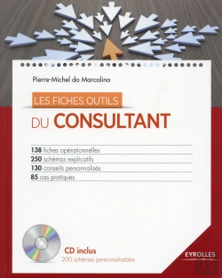 Bertrand.pt - Les Fiches Outils Du Consultant ; 150 Fiches, 200 Schémas Personnalisables Sur Cd-Rom, Les Meilleures Pratiques