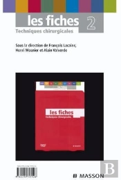 Les Fiches Techniques Chirurgicales T.2