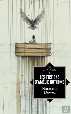 Bertrand.pt - Les Fictions D'Amélie Nothomb