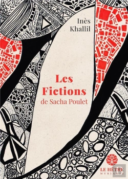 Bertrand.pt - Les Fictions De Sacha Poulet