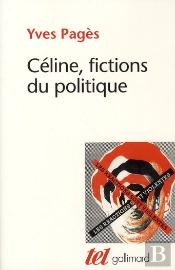 Les Fictions Du Politique Chez L. F. Céline