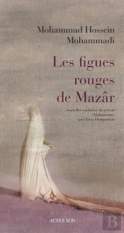 Les Figues Rouges De Mazâr