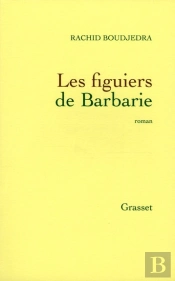 Les Figuiers De Barbarie