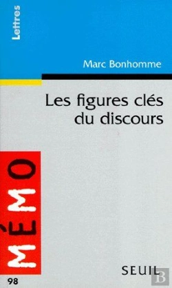 Bertrand.pt - Les Figures Clés Du Discours