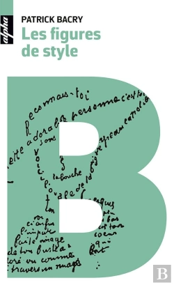 Bertrand.pt - Les Figures De Style ; Et Autres Procédés Stylistiques