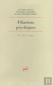 Les Filiations Psychiques