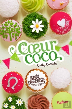 Bertrand.pt - Les Filles Au Chocolat T.4 : Coeur Coco