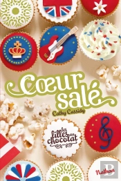 Les Filles Au Chocolat T.5 Coeur Sale