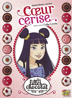 Bertrand.pt - Les Filles Au Chocolat Tome 1 : Coeur Cerise
