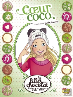 Bertrand.pt - Les Filles Au Chocolat Tome 4 : Coeur Coco