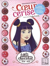 Les Filles Au Chocolat : Tomes 1 Et 2